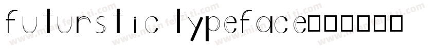 futurstic typeface字体转换